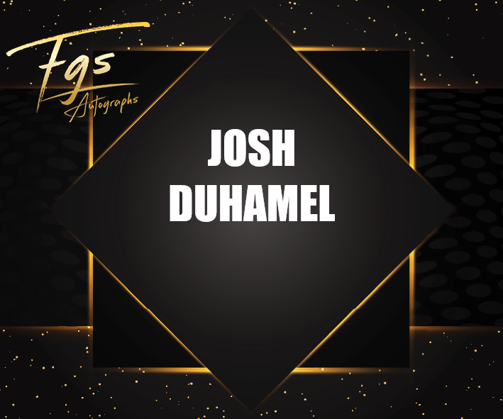 Josh Duhamel Autograph