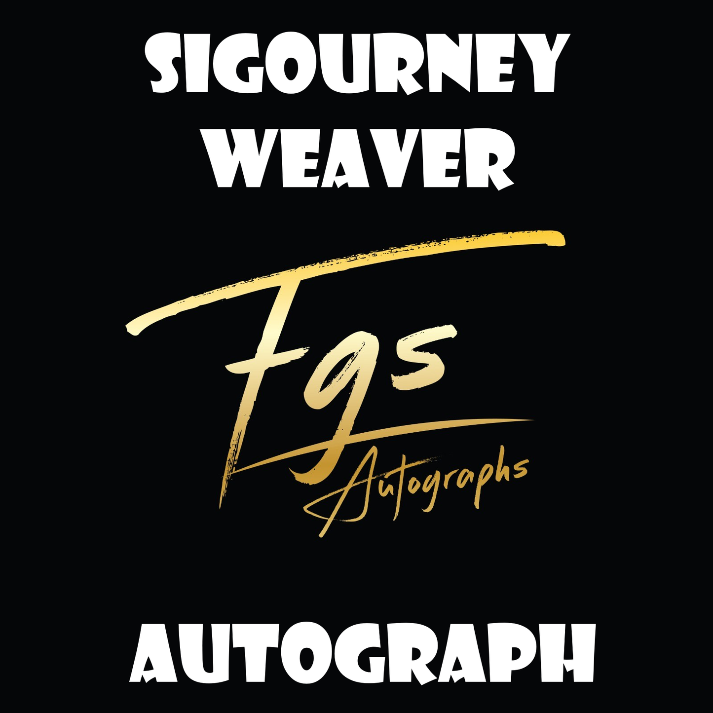 Sigourney Weaver Autograph