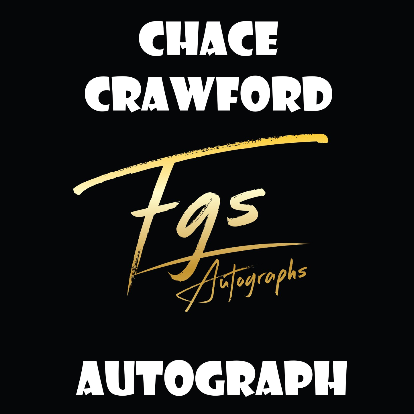 Chace Crawford Autograph