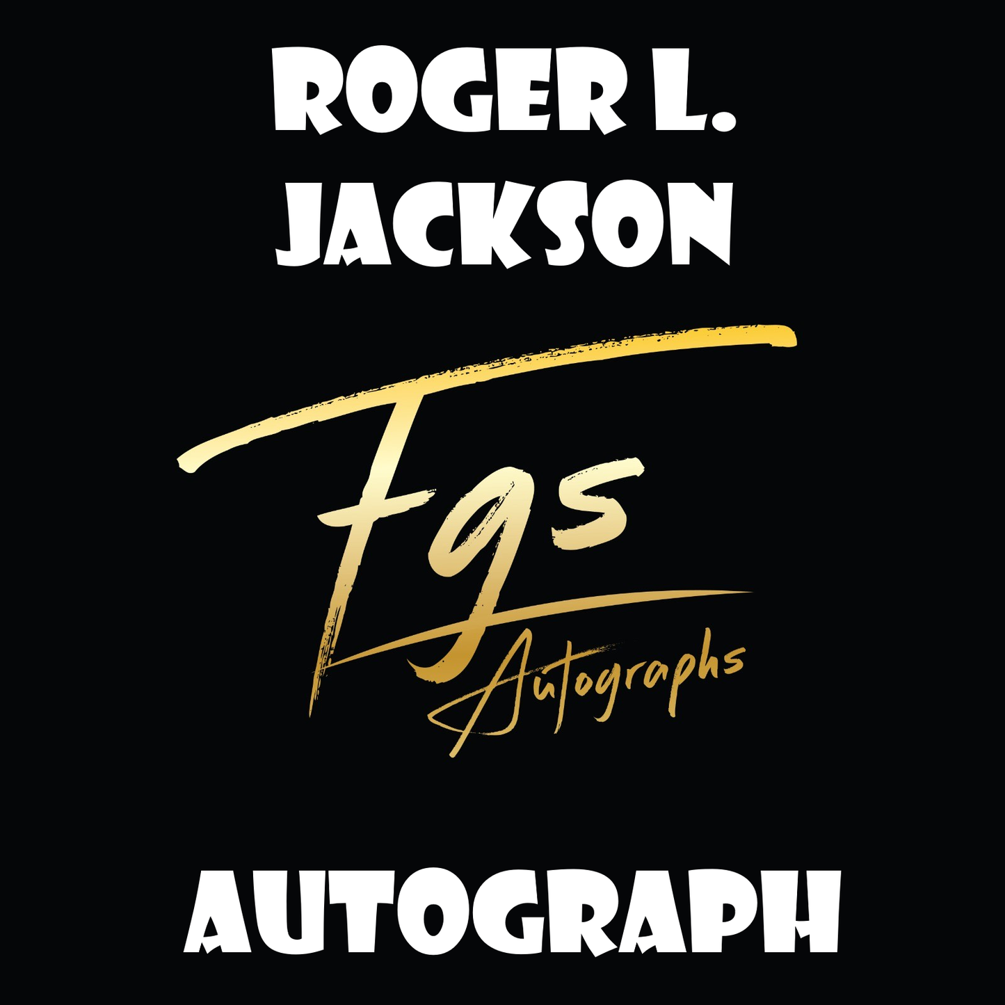 Roger L. Jackson Autograph/Quote