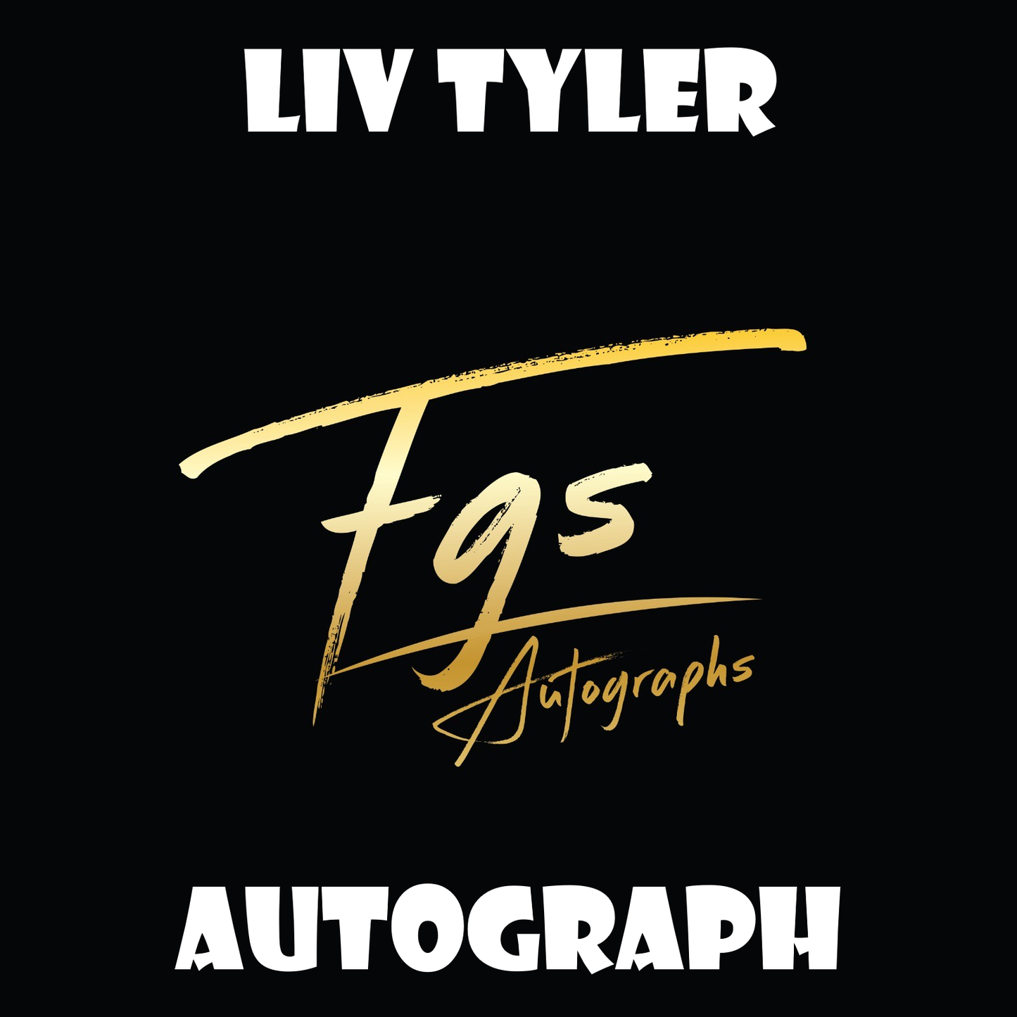 Liv Tyler Autograph