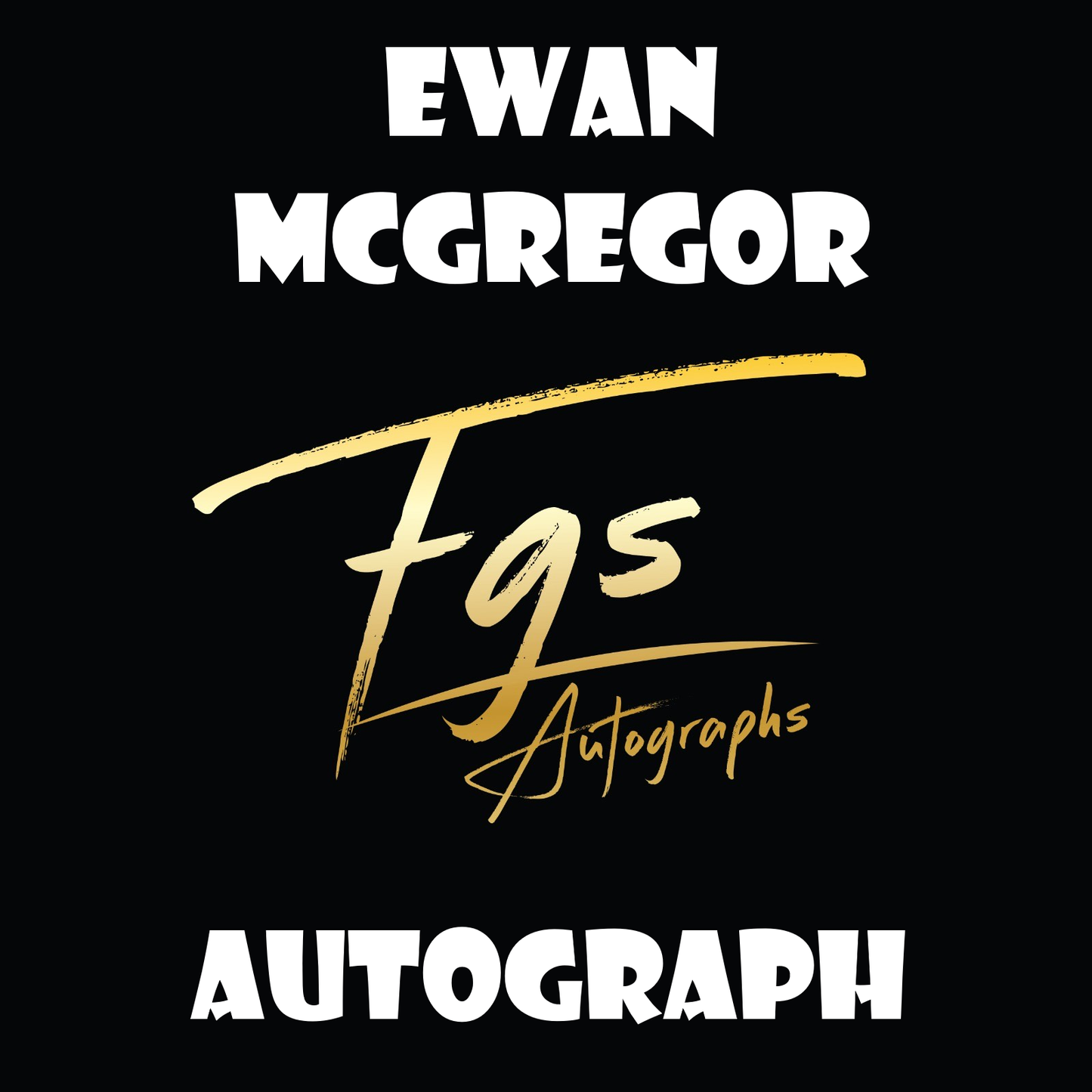 Ewan Mcgregor Autograph