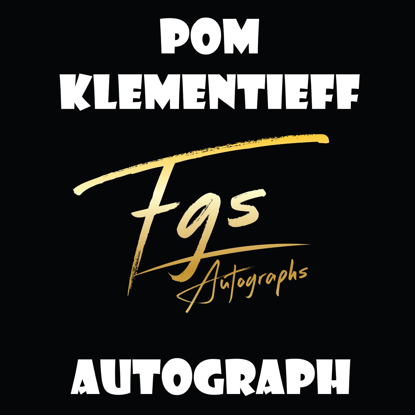 Pom Klementieff Autograph