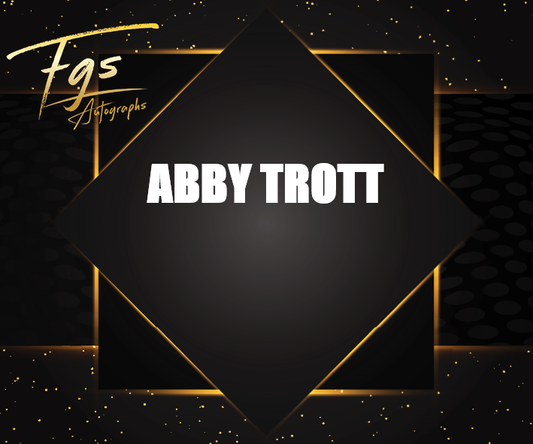 Abby Trott Autograph/Quote
