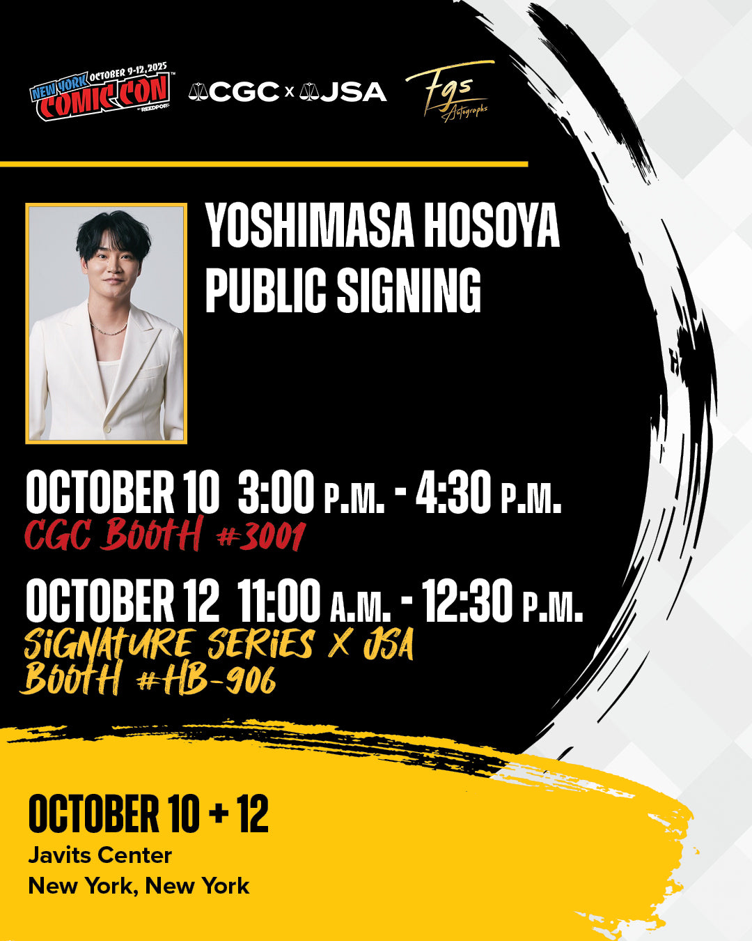 Yoshimasa Hosoya Autograph Sunday Meet N Greet at CGC X JSA Booth HB906 (NYCC 2025)