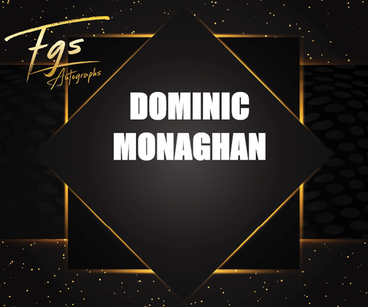 Domonic Monaghan Autograph/Quote