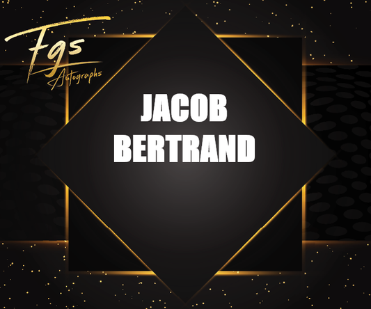Jacob Bertrand Autograph
