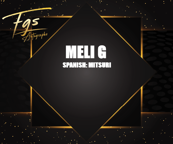 Meli G Autograph/Quote