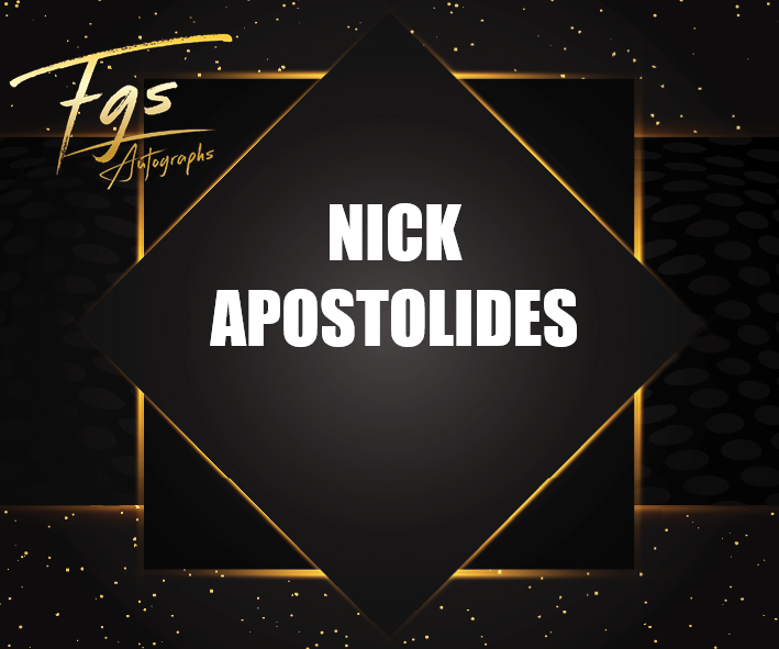 Nick Apostolides Autograph/Quote