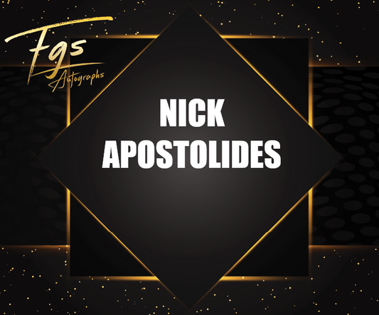 Nick Apostolides Autograph/Quote