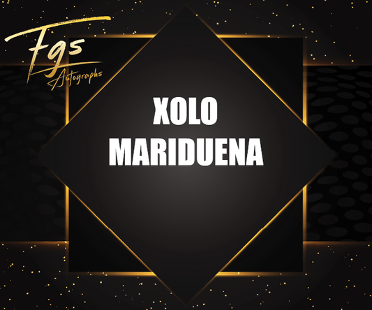 Xolo Mariduena Autograph