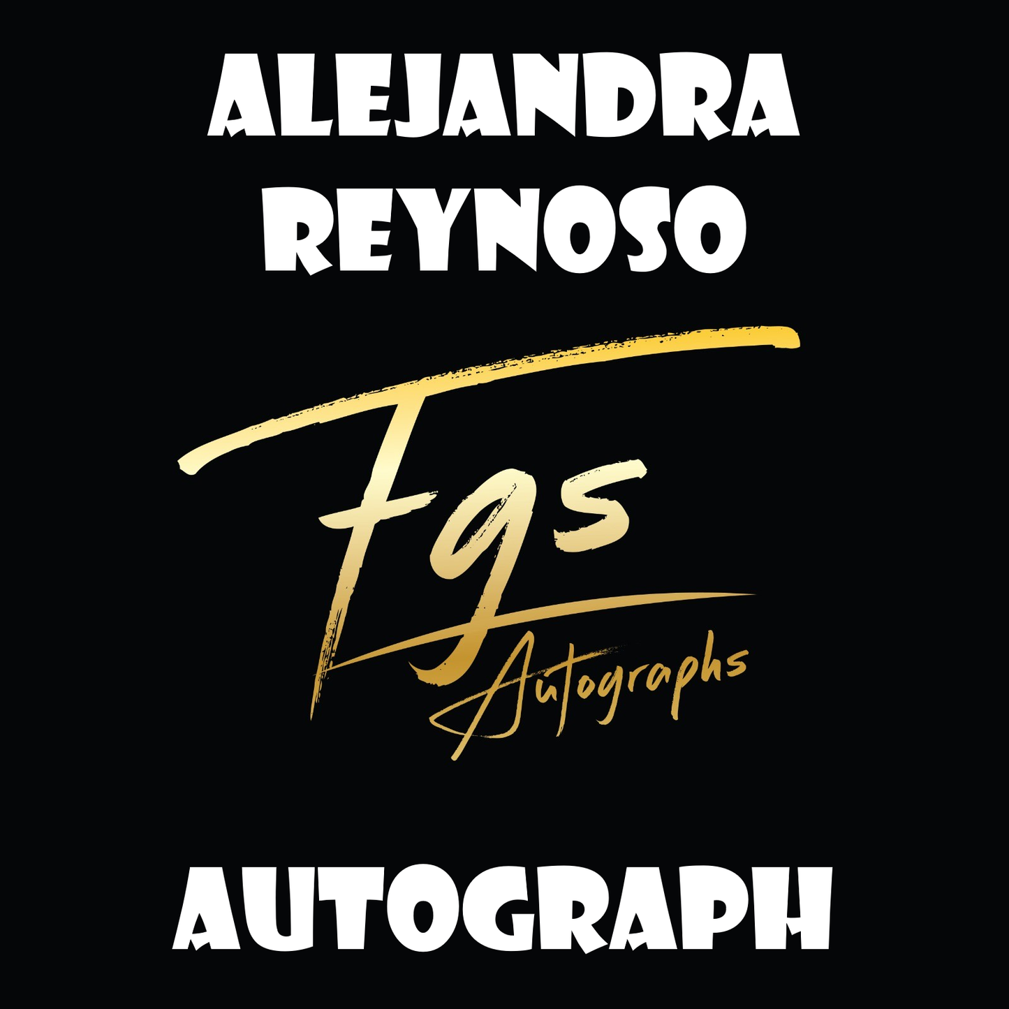 Alejandra Reynoso Autograph/Quote Table Rate