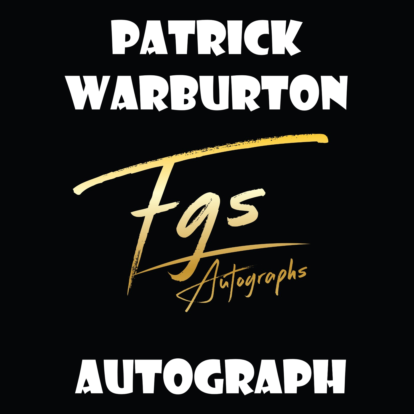 Patrick Warburton Autograph
