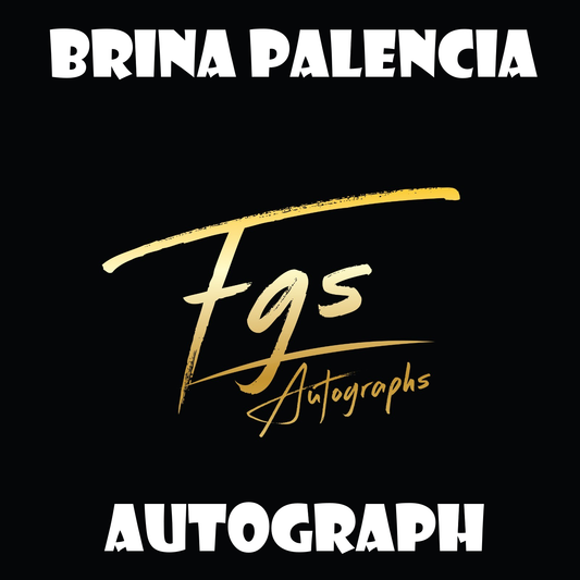 Brina Palencia Autograph/Quote