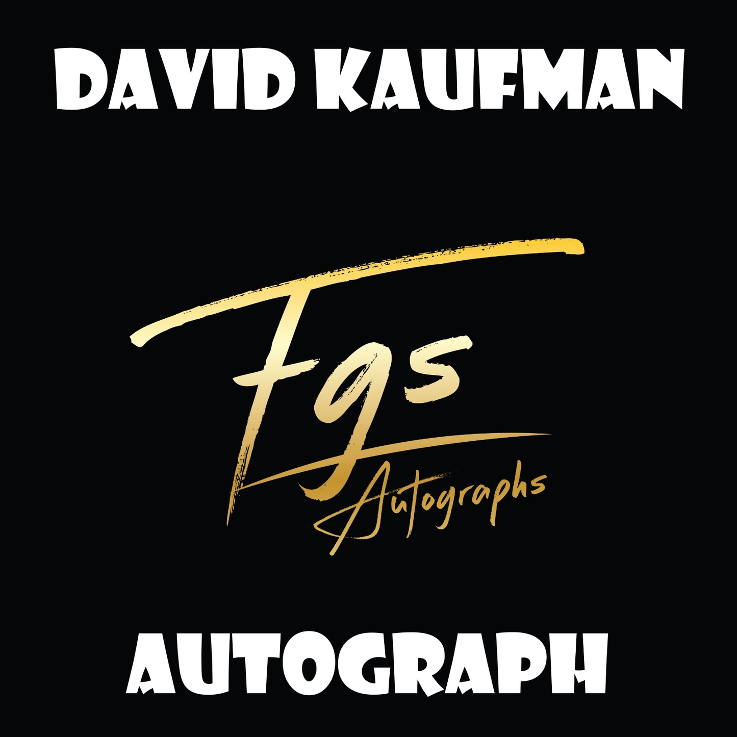 David Kaufman Autograph Table Rate