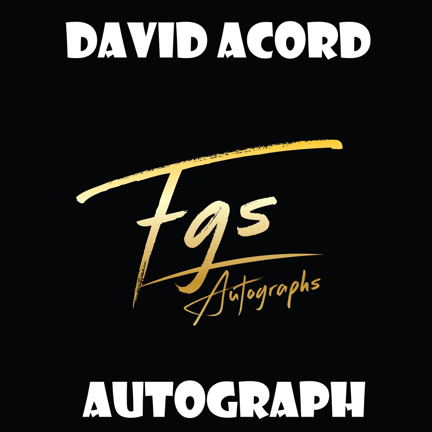 David Acord Autograph Table Rate