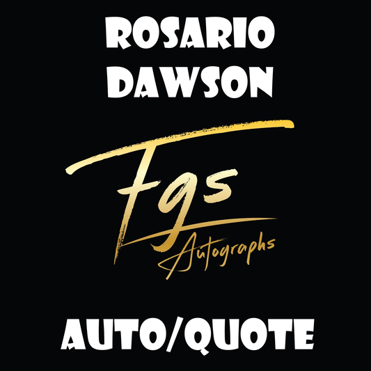 Rosario Dawson Autograph/Quote Table Rate