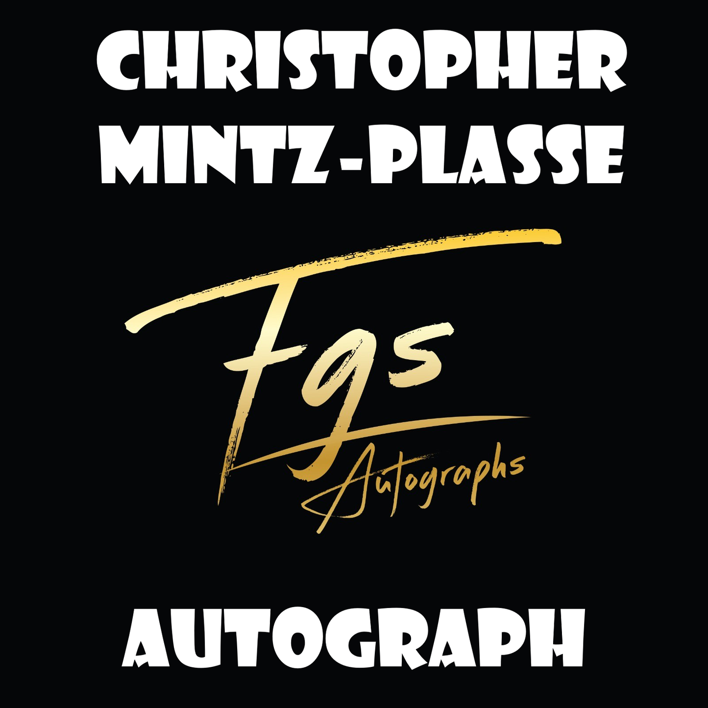 Christopher Mintz-Plasse Autograph Table Price