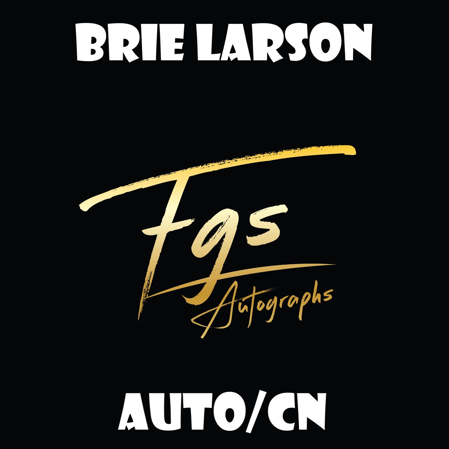 Brie Larson Autograph/Character Name Table Rate