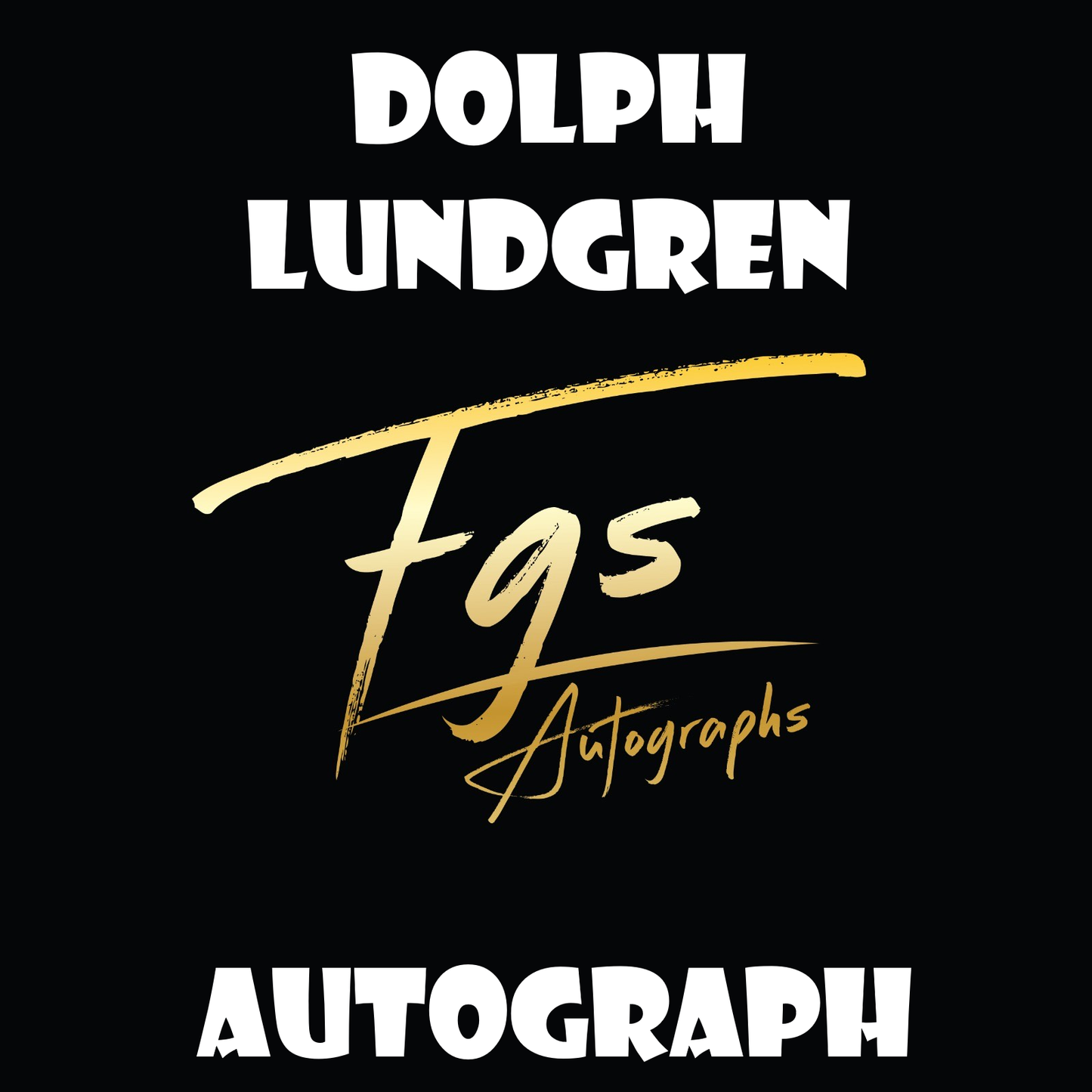 Dolph Lundgren Autograph Table Price