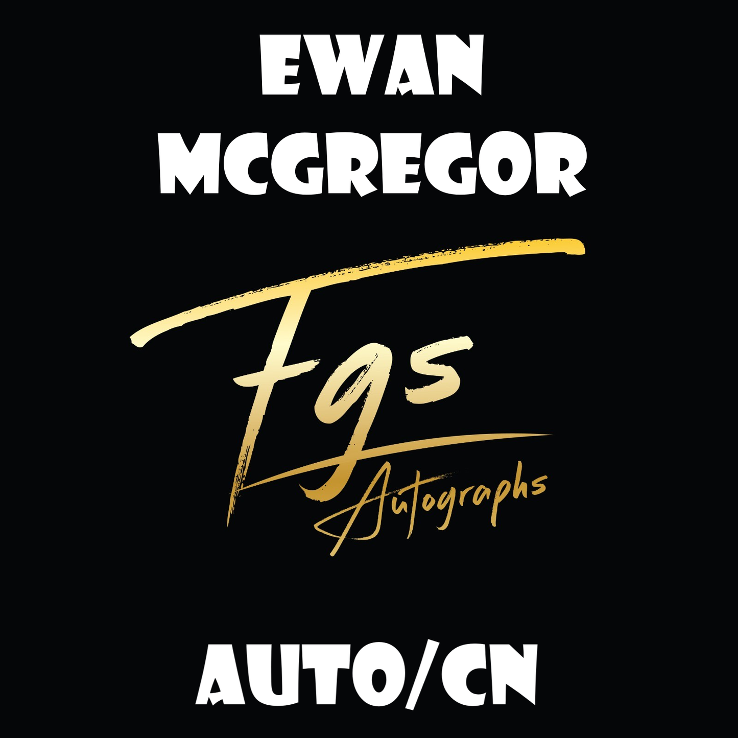 Ewan McGregor Autograph/Character Name Table Price