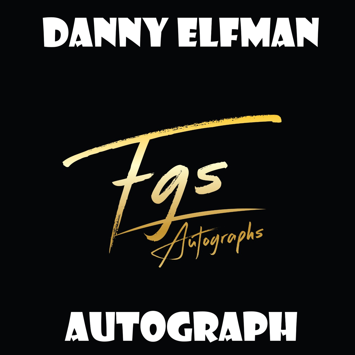 Danny Elfman Autograph Table Rate