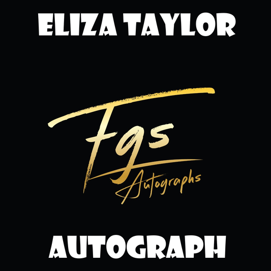 Eliza Taylor Autograph