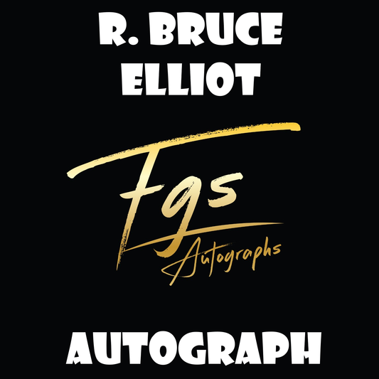 R. Bruce Elliot Autograph/Quote