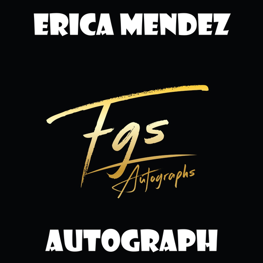 Erica Mendez Autograph/Quote