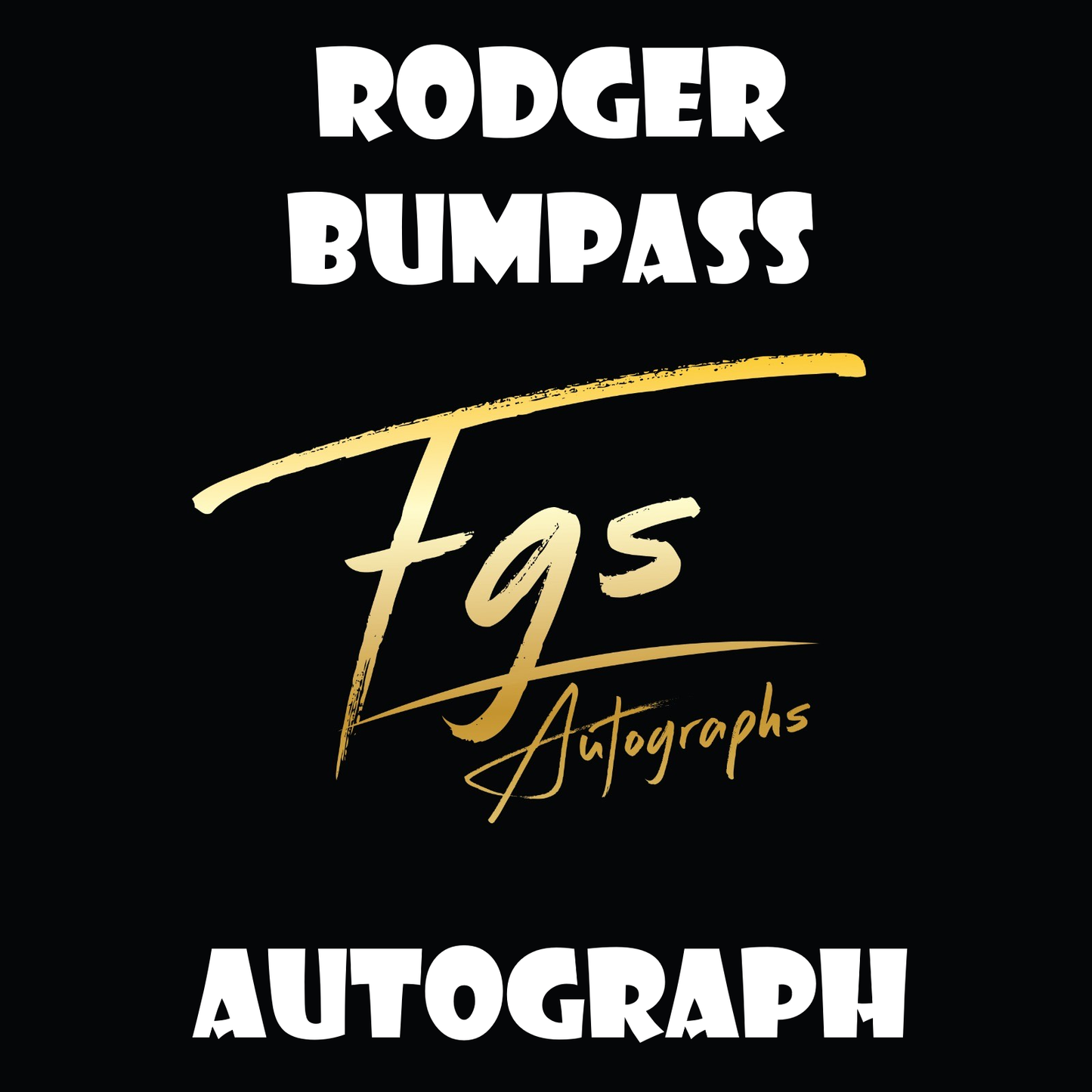 Rodger Bumpass Autograph/Quote