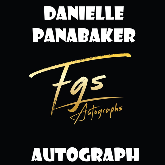 Danielle Panabaker Autograph Table Rate