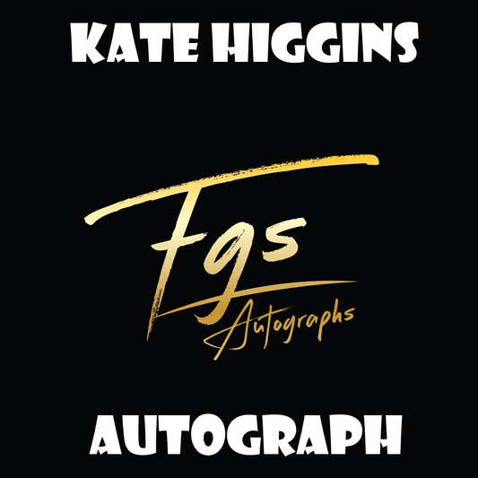 Kate Higgins Autograph/Quote Table Rate