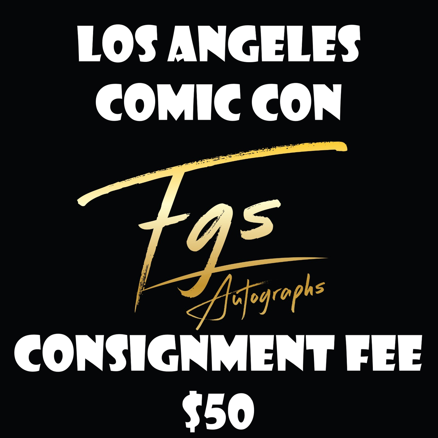 Los Angeles Comic Con