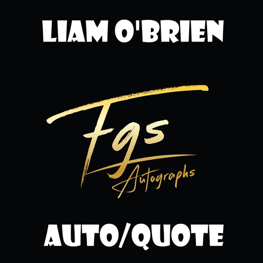 Liam O'Brien Autograph/Quote