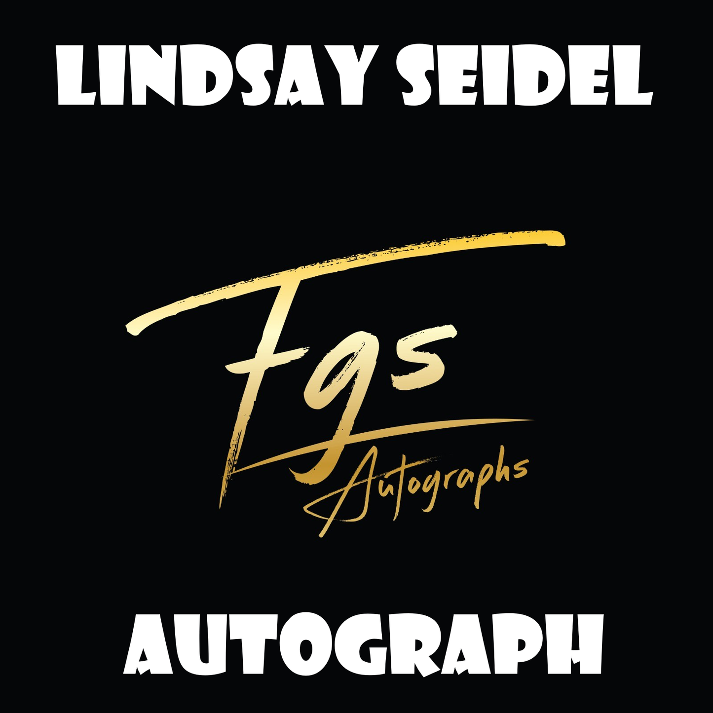 Lindsay Seidel Autograph/Quote