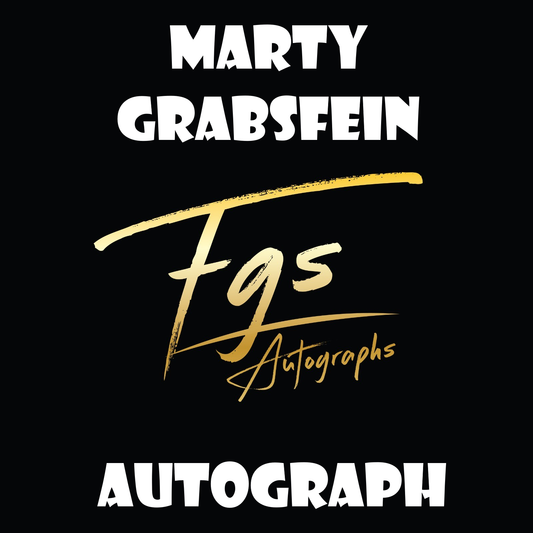 Marty Grabsfein Autograph/Quote