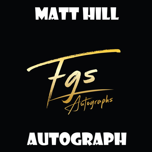 Matt Hill Autograph/Quote