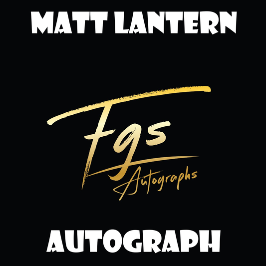 Matt Lantern Autograph/Quote