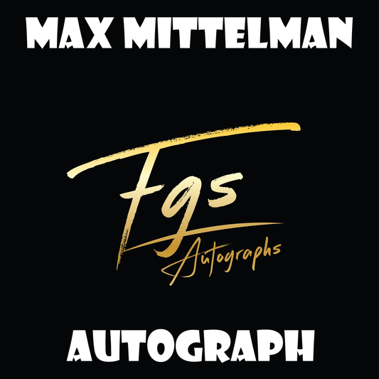 Max Mittelman Autograph/Quote Table Rate