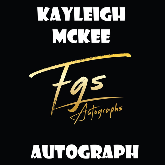 Kayleigh McKee Autograph/Quote