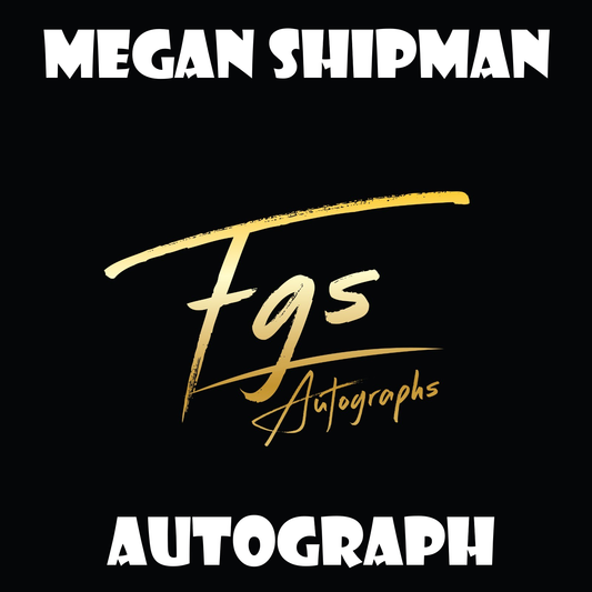 Megan Shipman Autograph/Quote