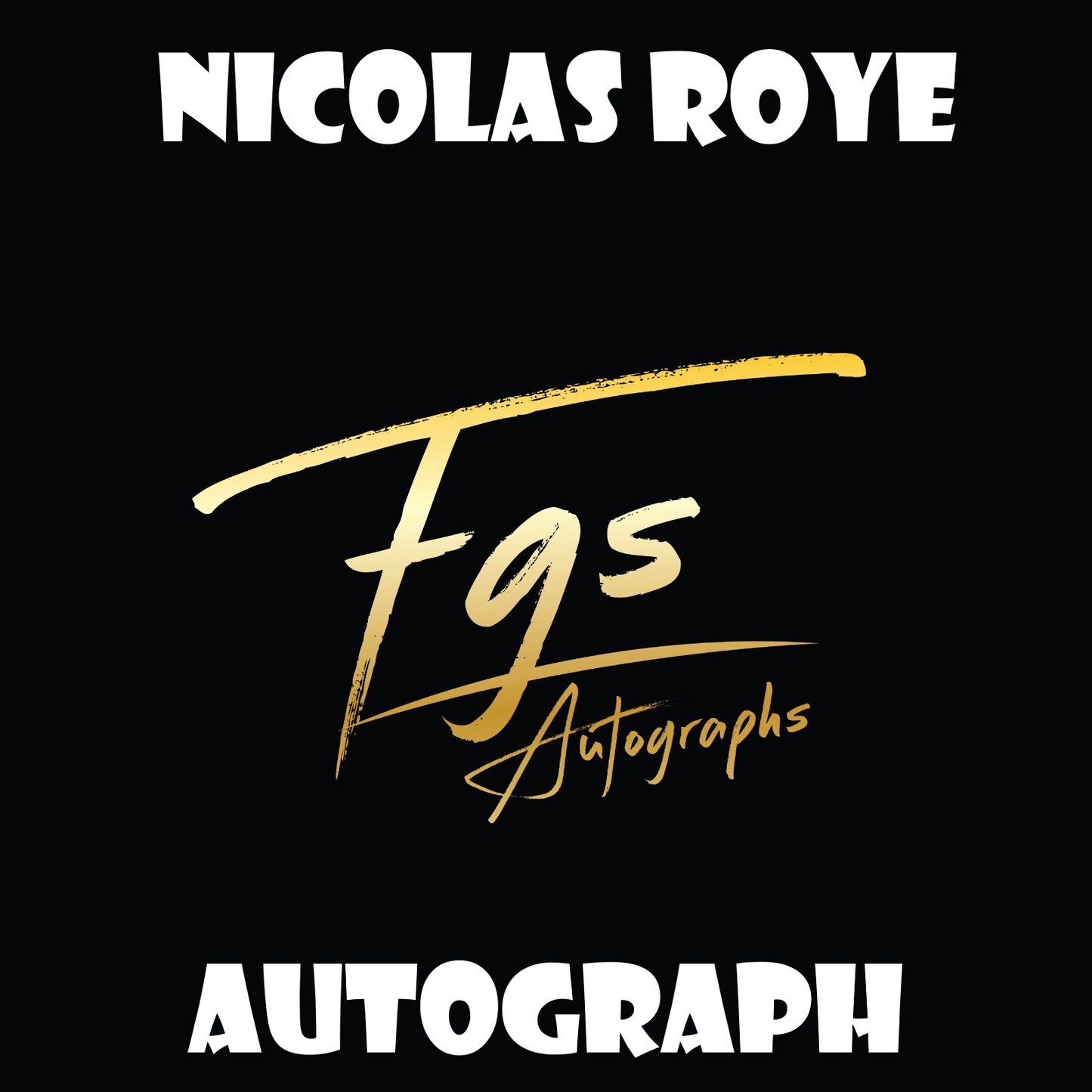 Nicolas Roye Autograph/Quote Table Rate