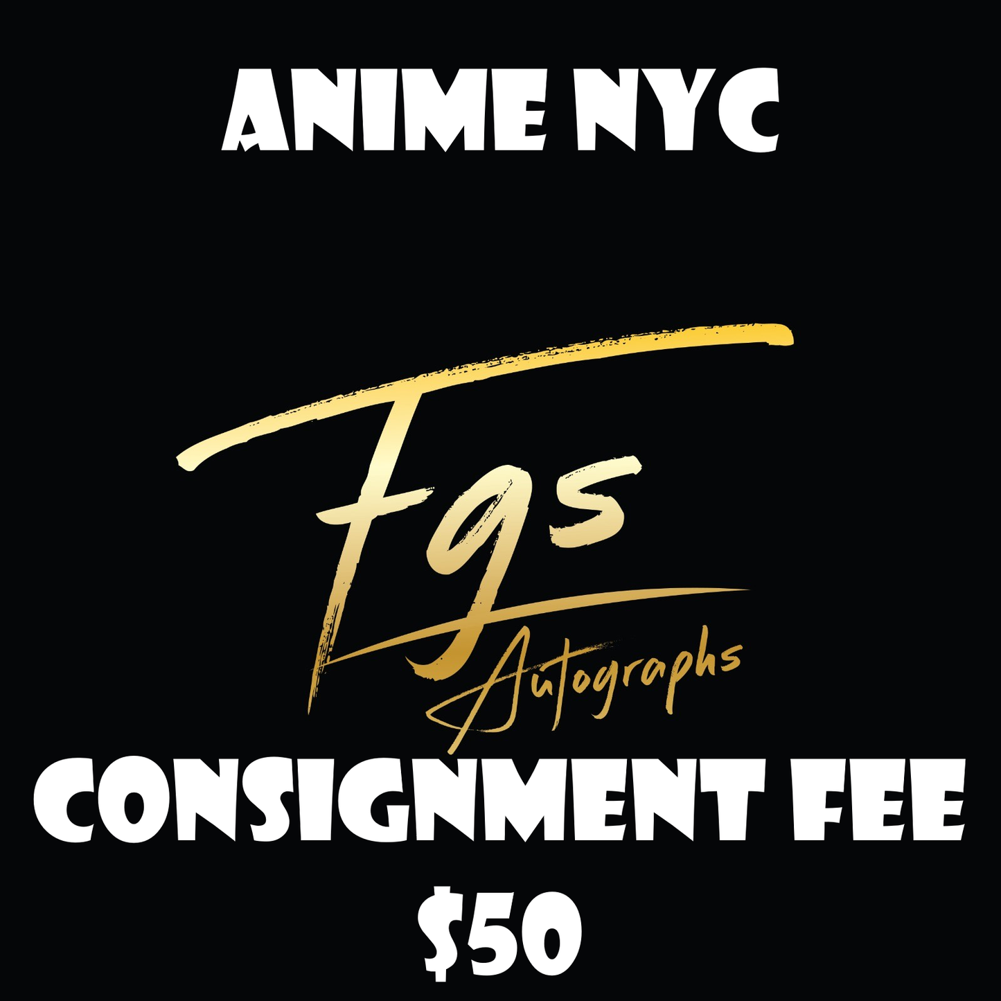 Anime NYC Consignment Fee