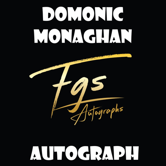 Domonic Monaghan Autograph/Quote Table Rate