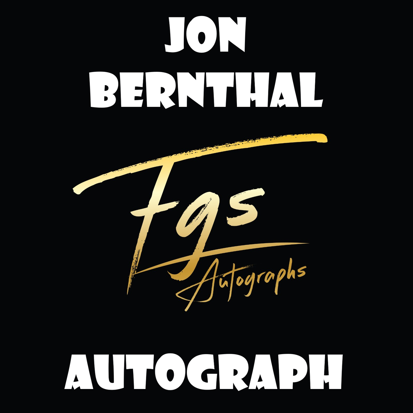 Jon Berthal Autograph Table Rate