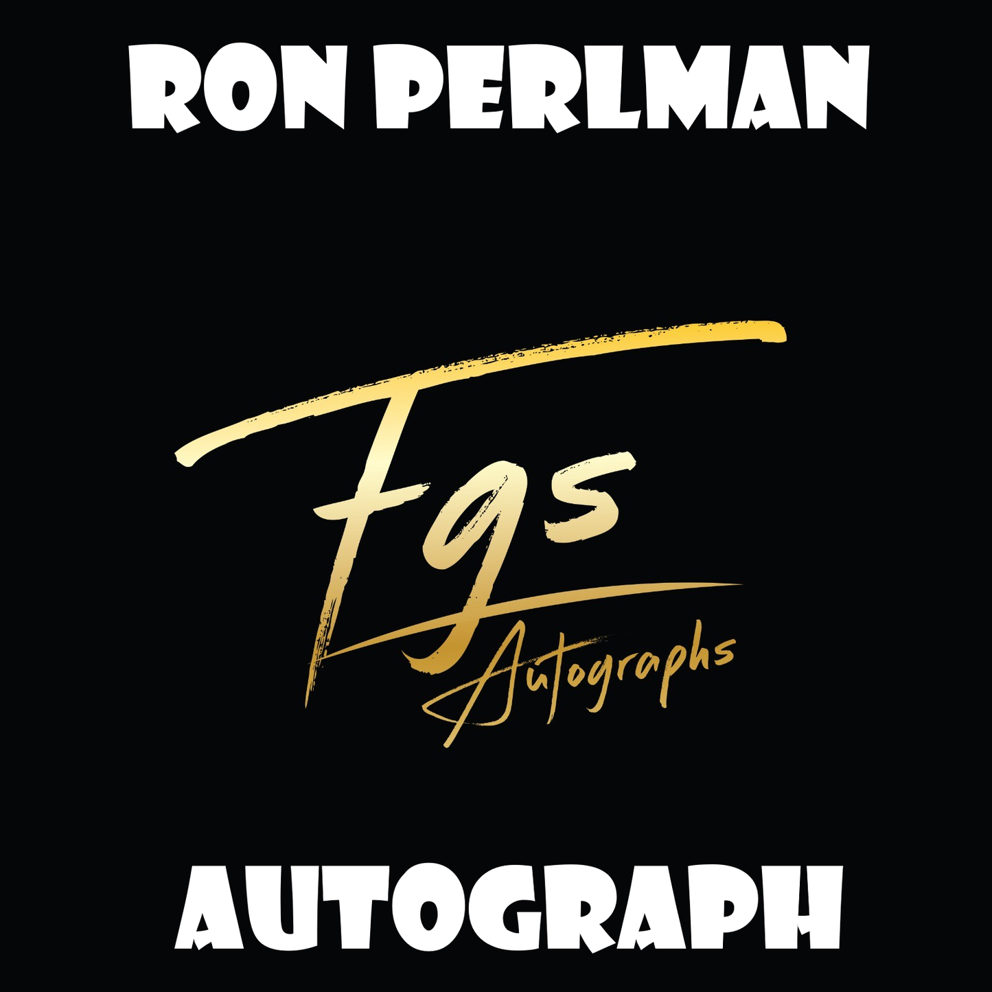 Ron Perlman Autograph