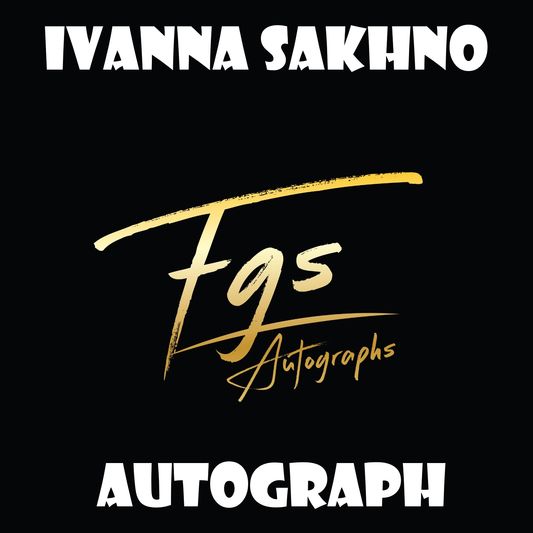 Ivanna Sakhno Autograph