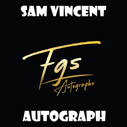 Sam Vincent Autograph/Quote