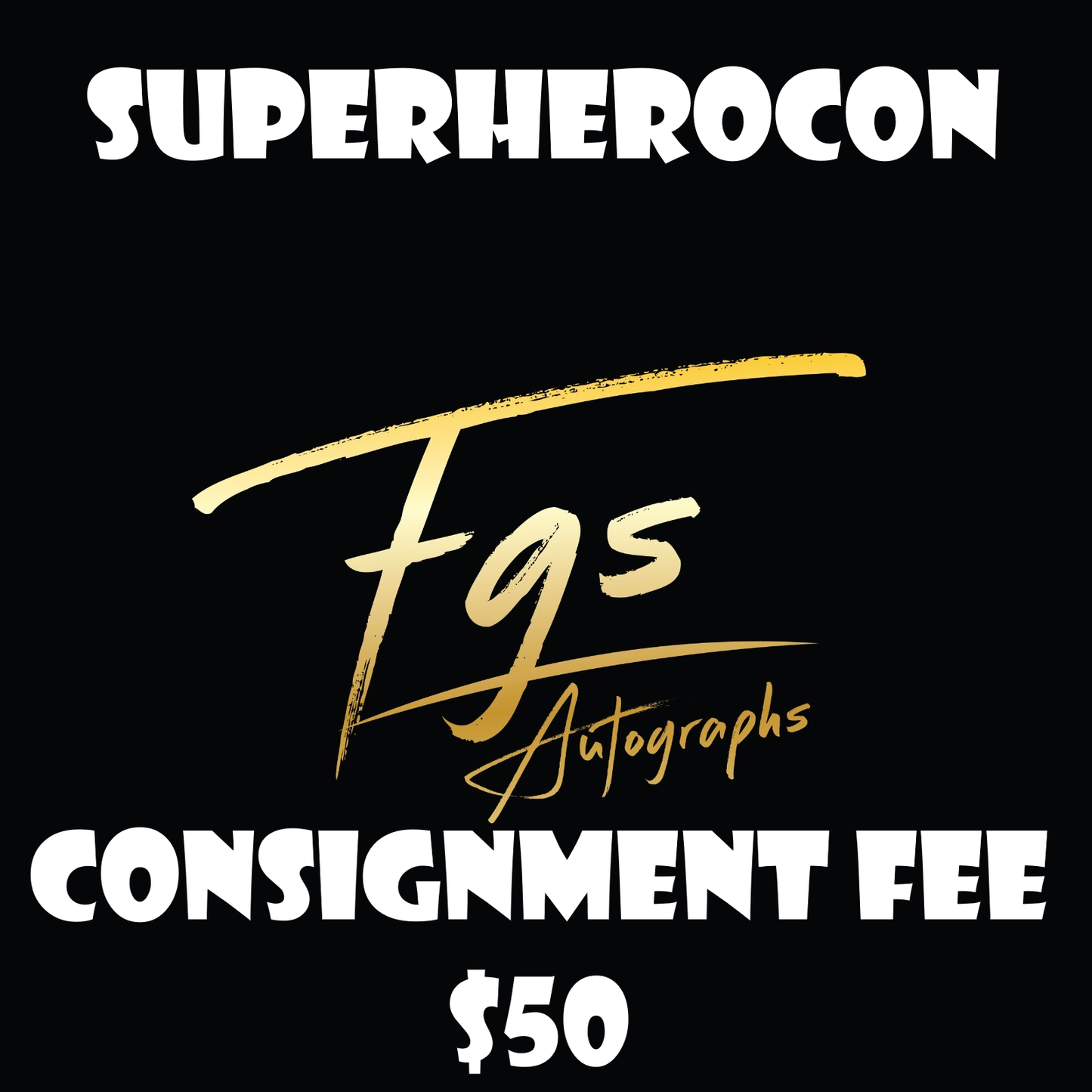 Superherocon Consignment Fee