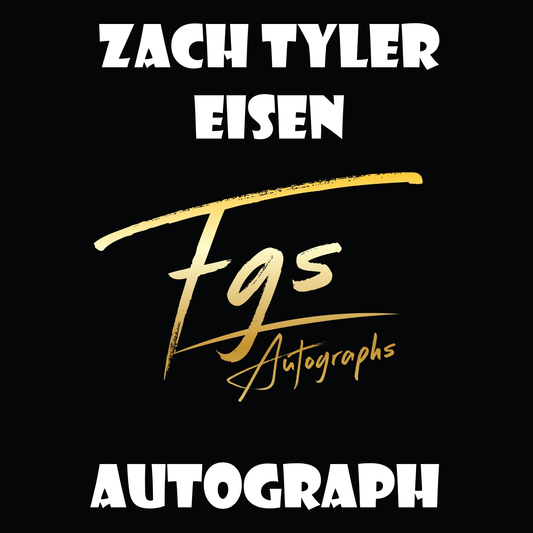 Zach Tyler Eisen Autograph/Quote